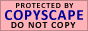 Protected by Copyscape Plagiarism Check