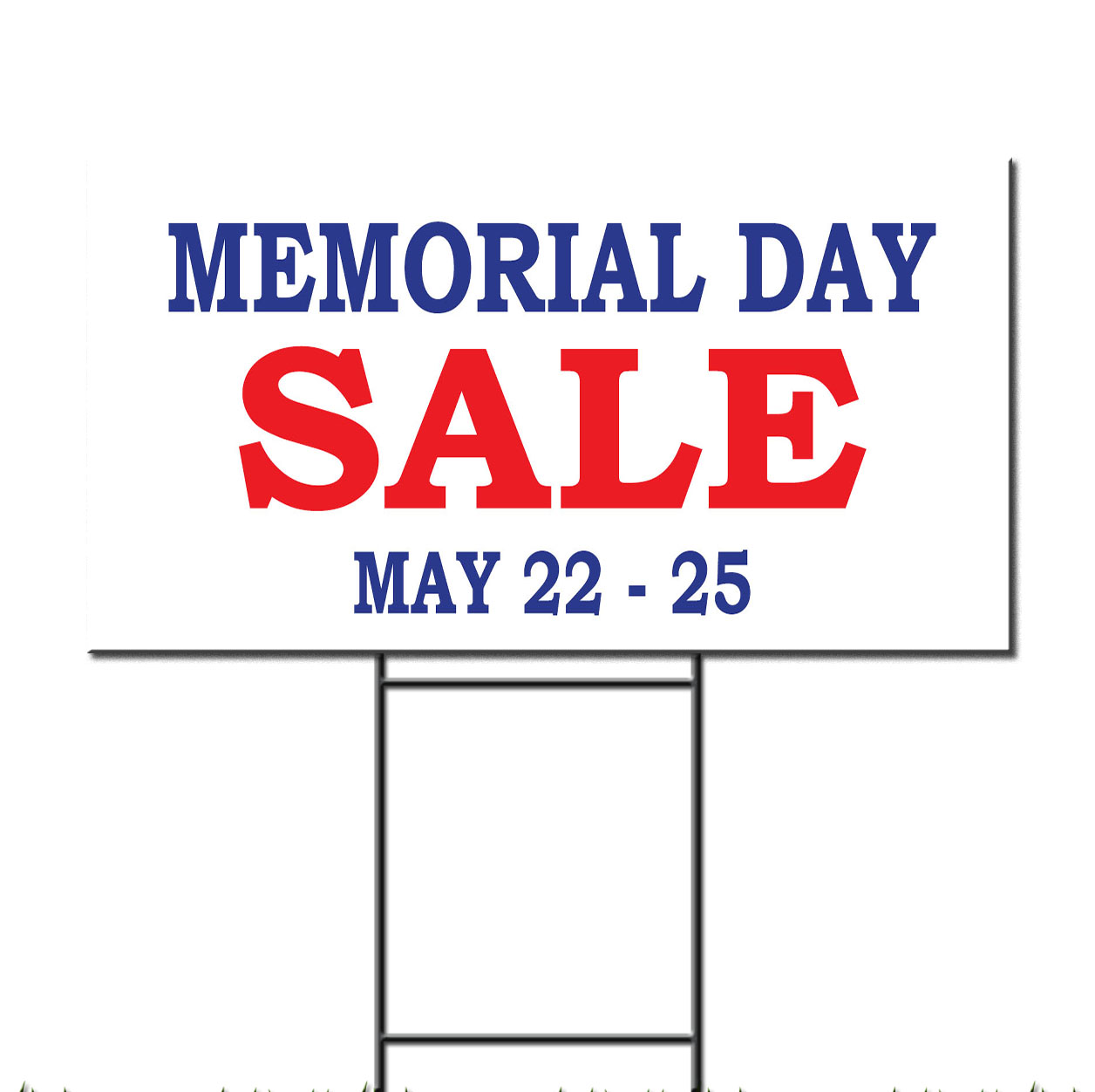 Memorial Day Sale May 22 25 Custom Corrugated Plastic Yard Sign /FREE