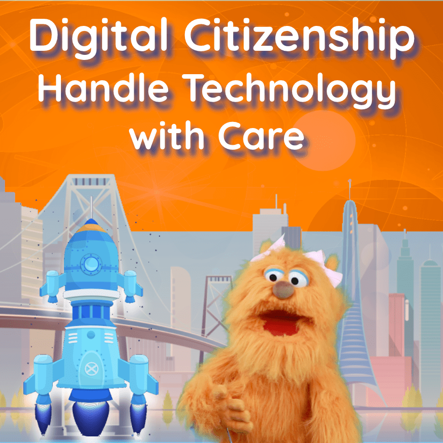 Digital Citizenship Episode 1 Handle Technology With Care Banyan
