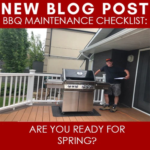 Gas BBQ Maintenance Checklist Are You Ready For Spring? Barbecues Galore