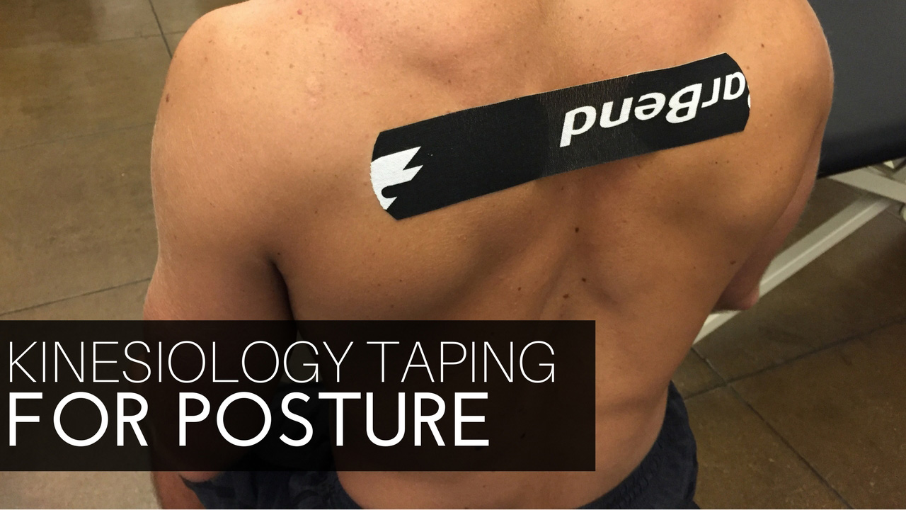 Kinesiology Taping for Posture BarBend