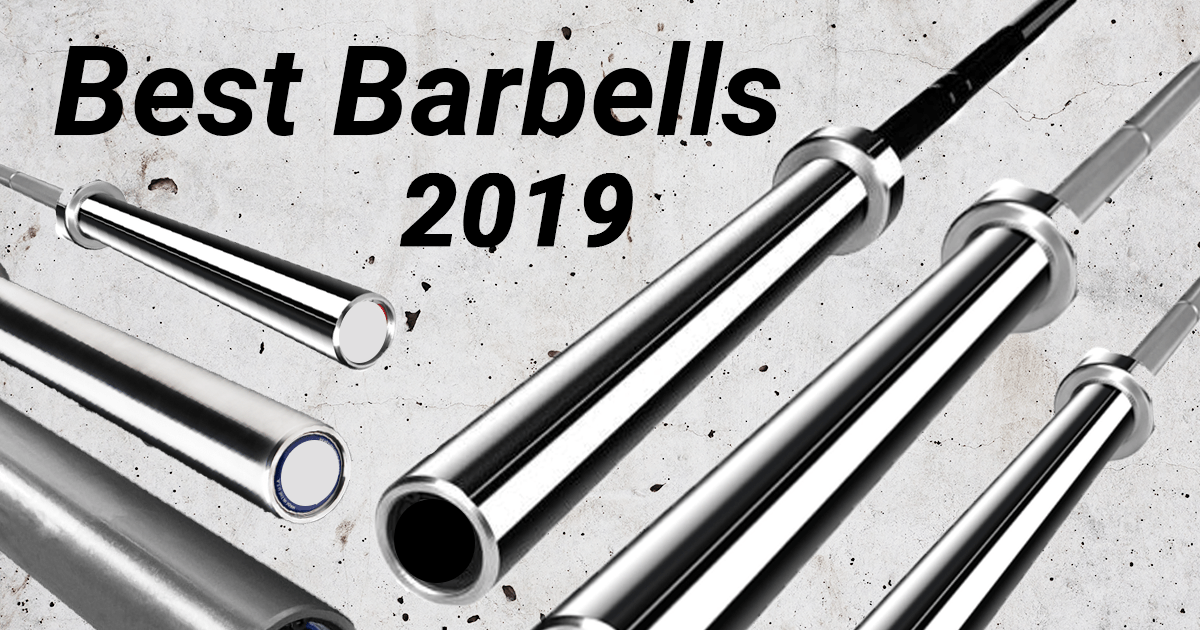 Best Barbells 2020 Top Picks for Weightlifting, Deadlifting, and More
