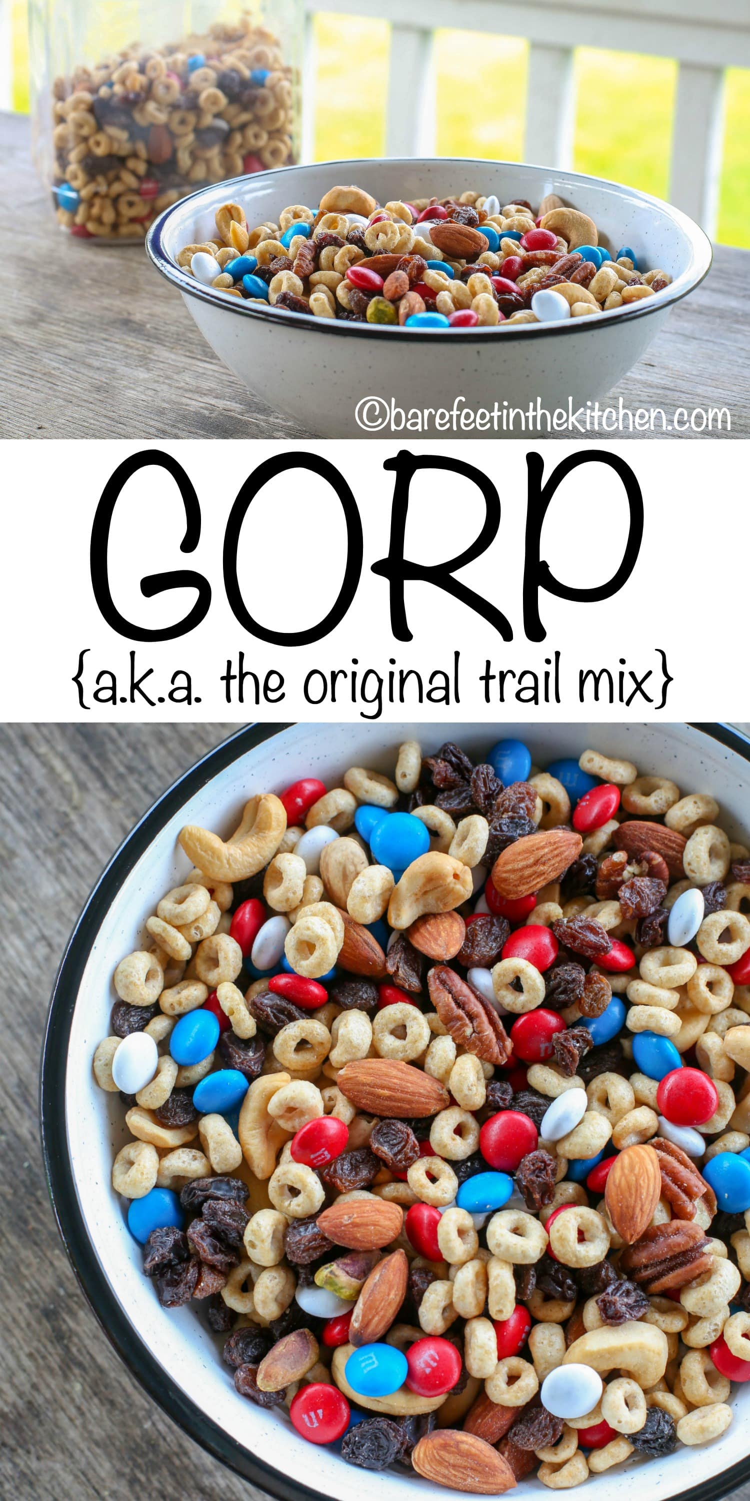 GORP a.k.a. the original trail mix BriskyPace