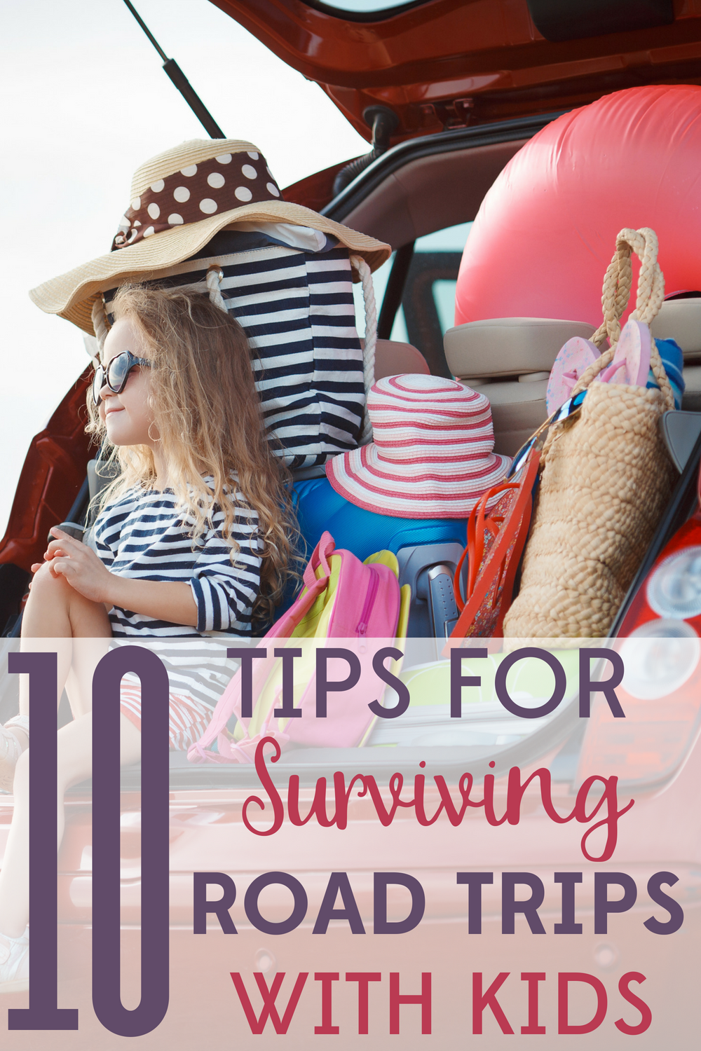 Are We There Yet? 10 Tips for Surviving Road Trips with Kids