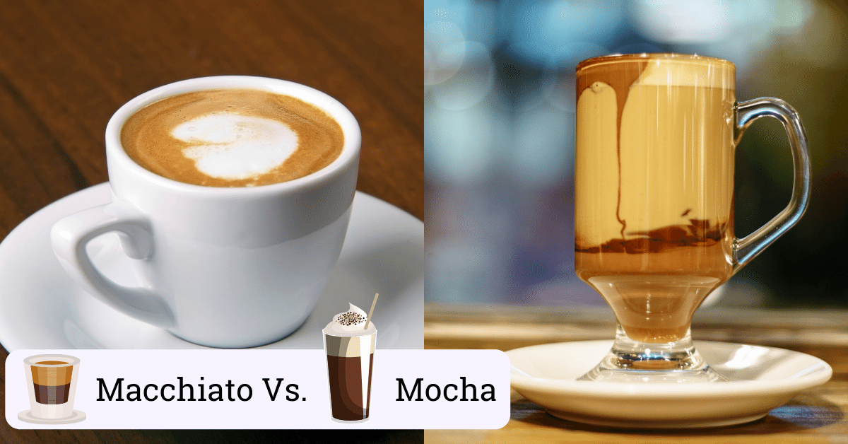 Macchiato Vs. Mocha (Explained)