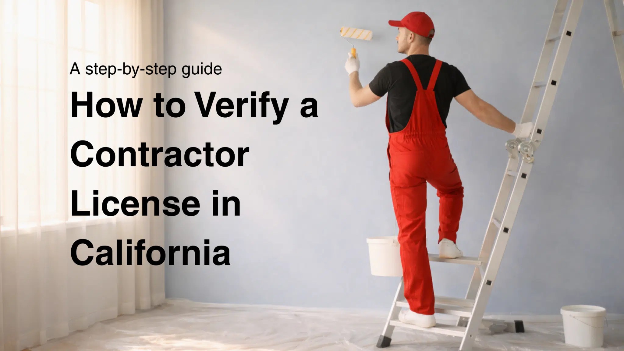 How To Verify A Contractor License In California Stepbystep Guide