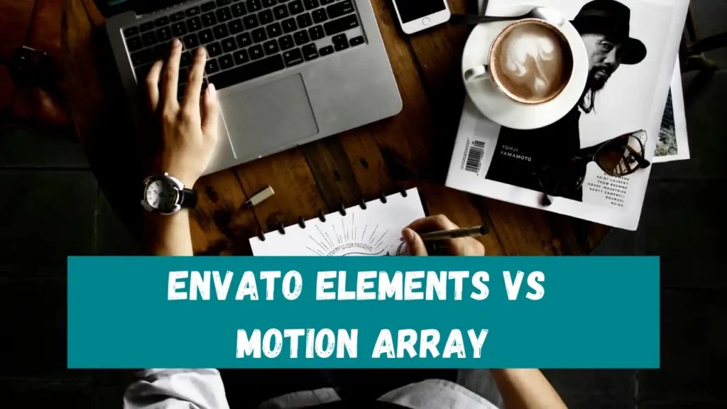 Envato Elements vs Motion Array