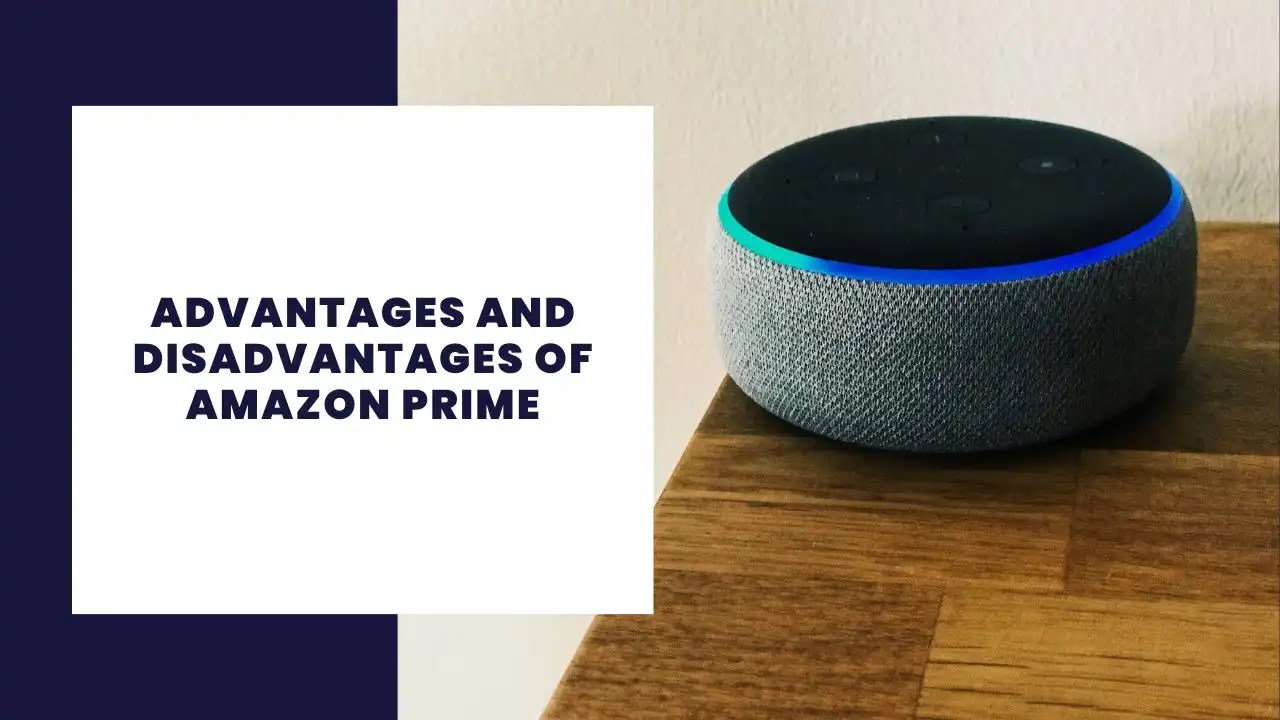 10 avantages et inconvénients d'Amazon Prime