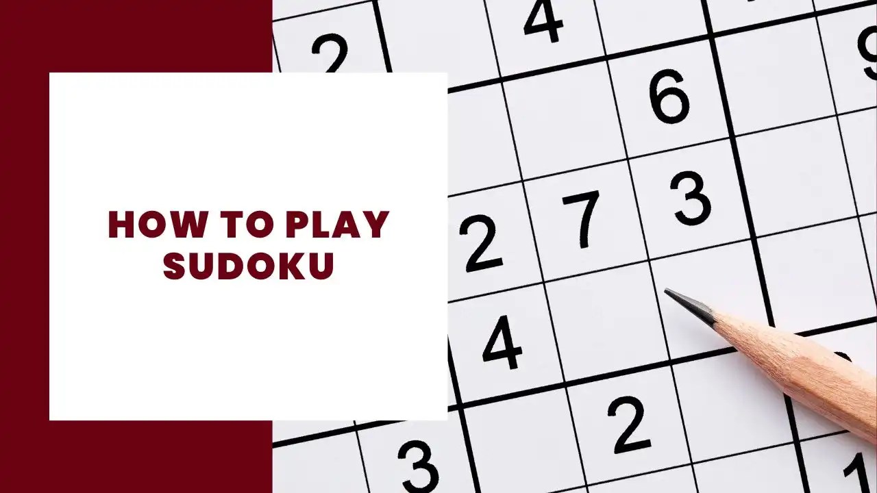 How to Play Sudoku Rules, Tips, and Beginner Strategies