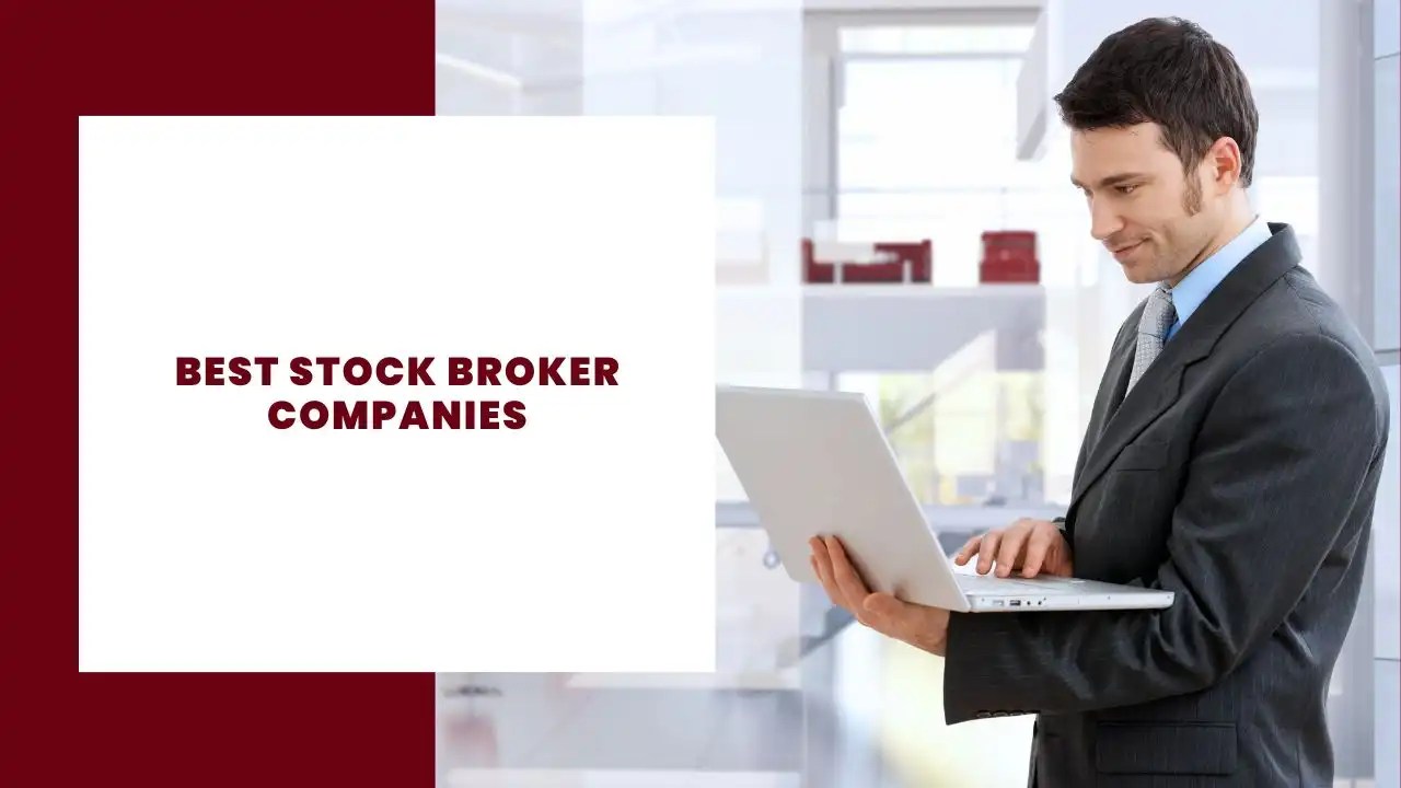 Best Stock Broker Companies