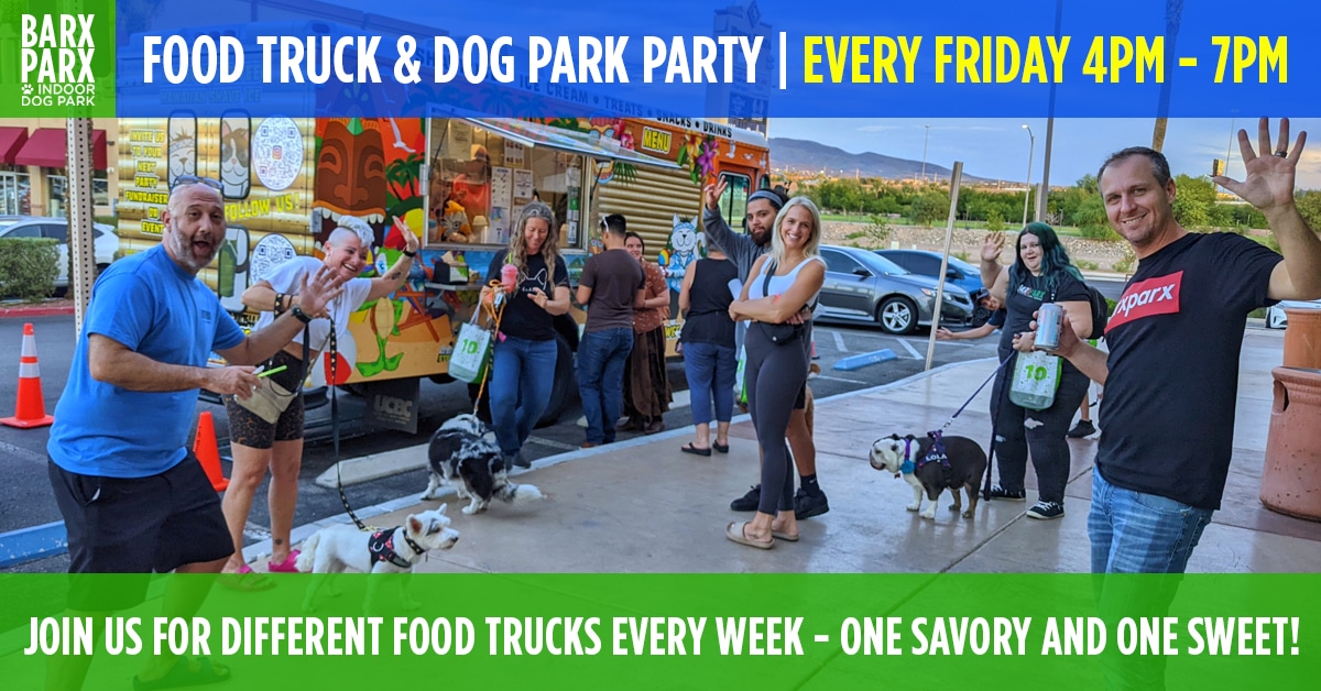 Food Truck & Dog Park Party! Barx Parx