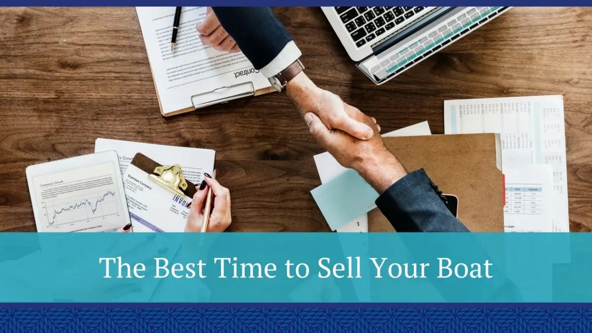 When Is The Best Best Time To Sell Your Boat? | Basco Boating