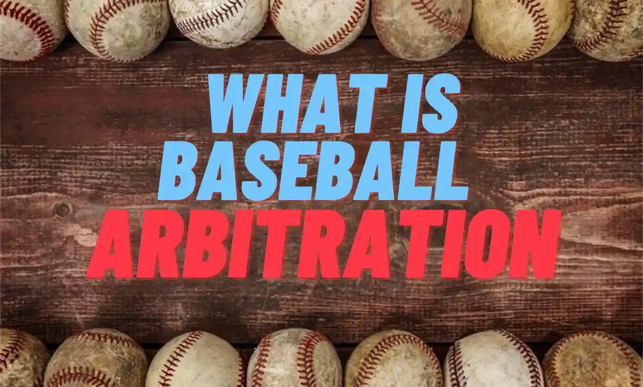 Baseball Arbitration Explained A Comprehensive Guide BASEBALLPROPICKS