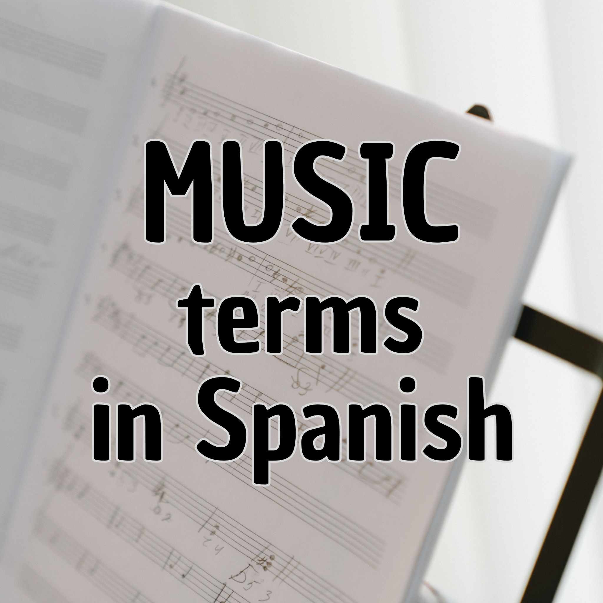Music in Spanish From notes and music genres to instruments
