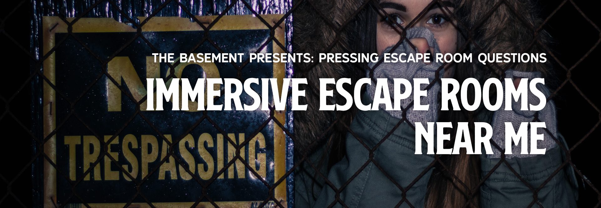 Immersive Escape Rooms Near Me THE BASEMENT Escape Room Blog