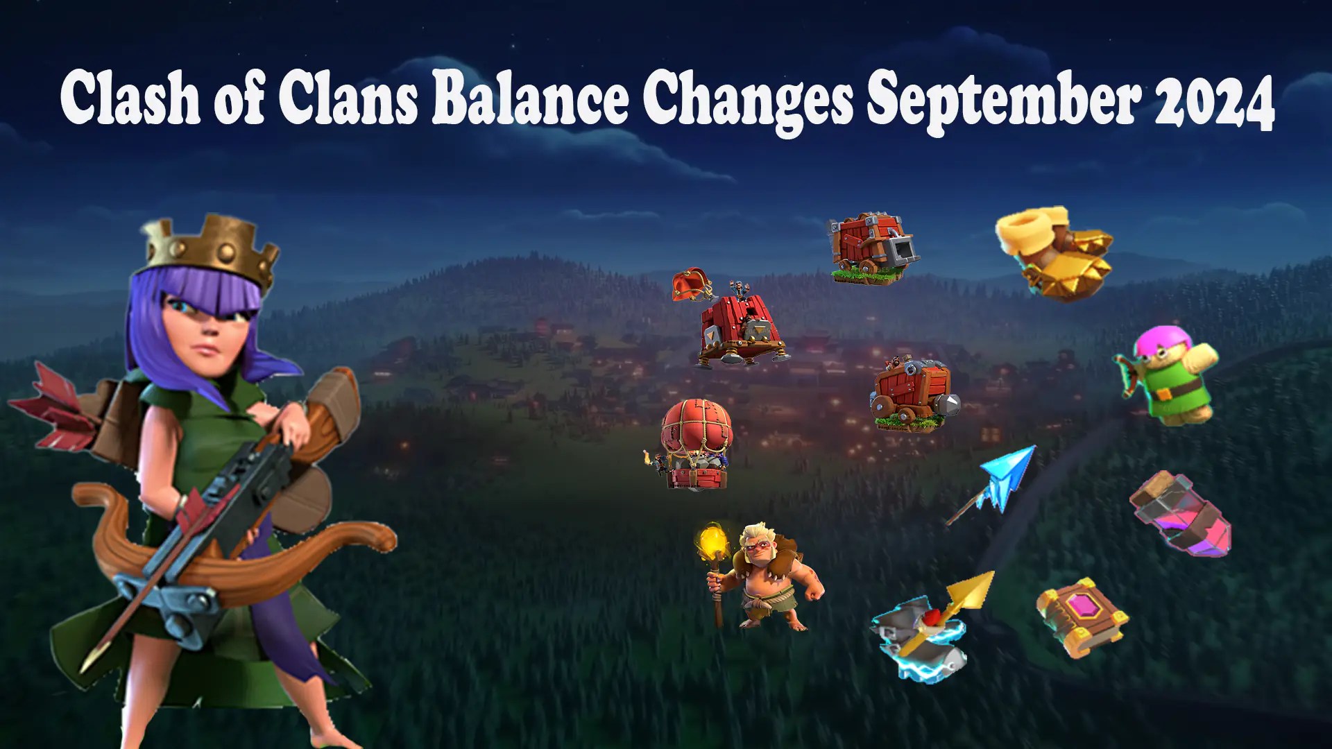 Clash of Clans September Balance Changes 2024 Clash of Clans September Balance Changes 2024