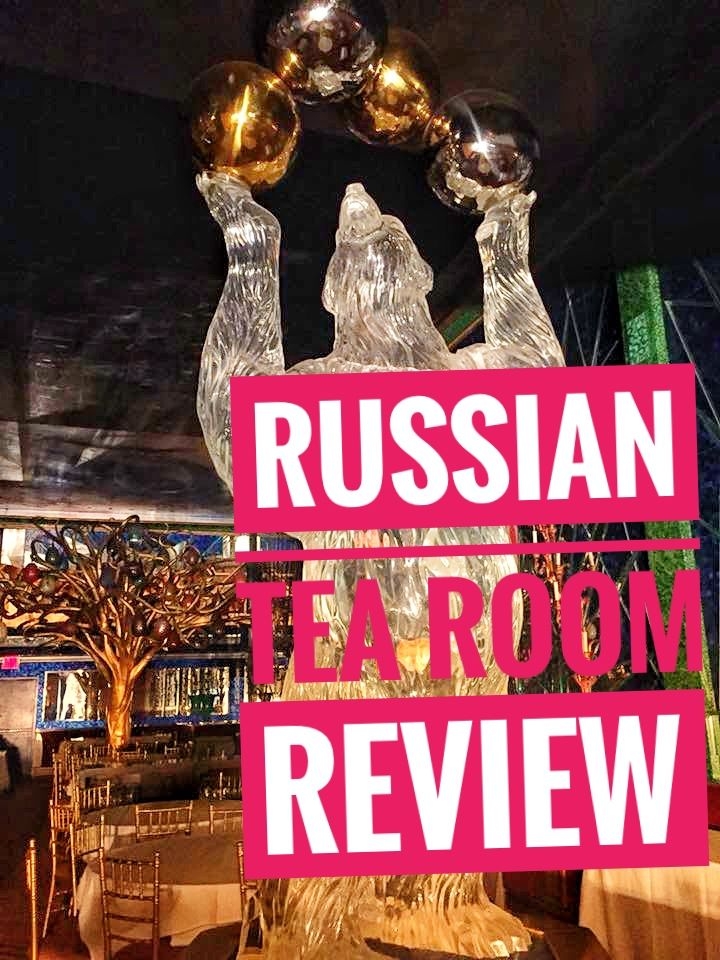 Russian Tea Room Review