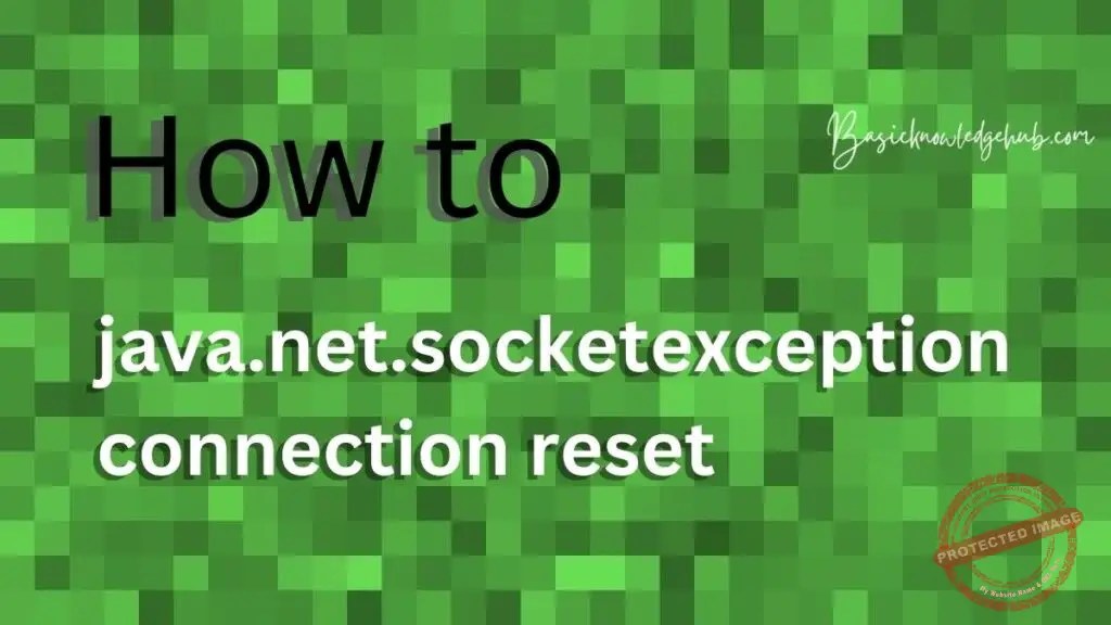 connection reset Basicknowledgehub