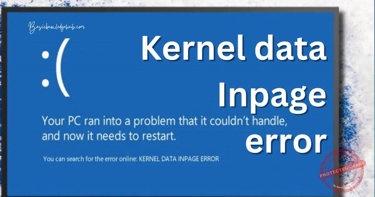 Kernel data Inpage error Basicknowledgehub