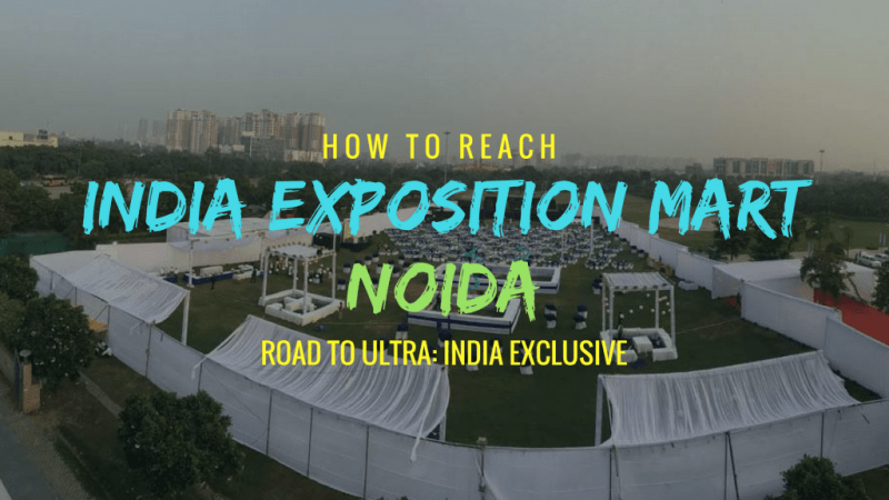 HOW TO REACH INDIA EXPOSITION MART NOIDA