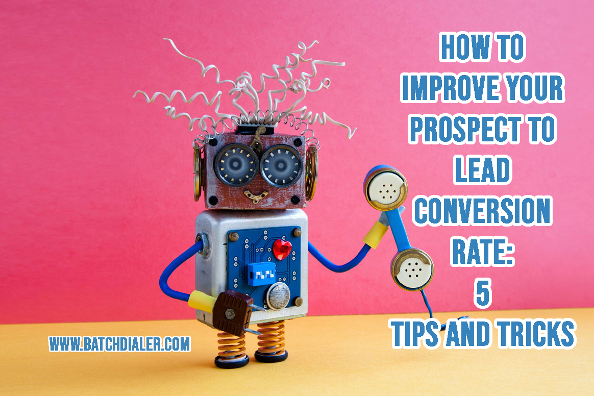 How to Improve your Prospect to Lead Conversion Rate in Real Estate 5