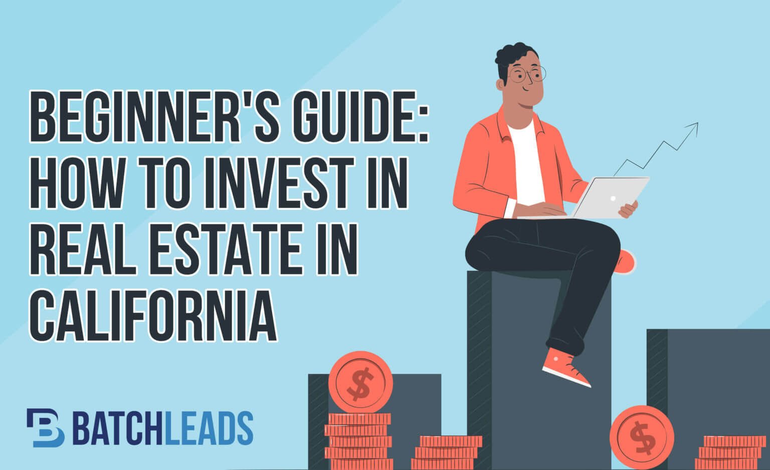 How to invest in real estate in california