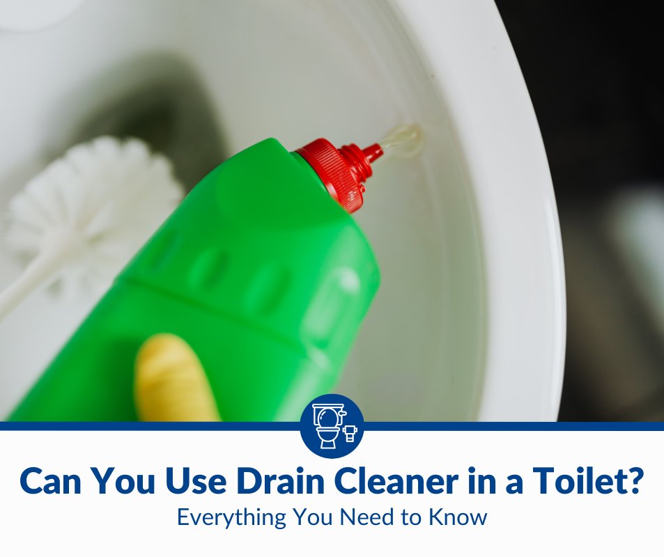 Is Drain Cleaner Safe for Toilets? (2024)