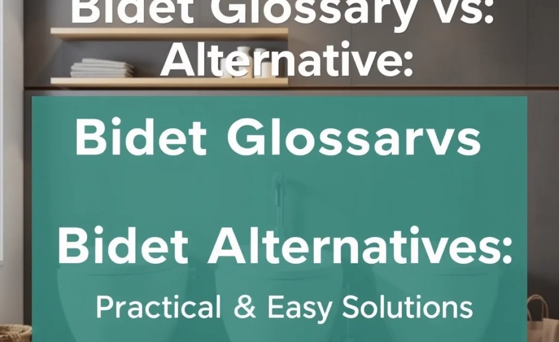Bidet Alternatives: Practical & Easy Solutions