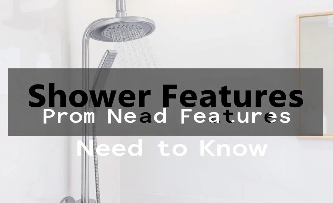Comparing Shower Features