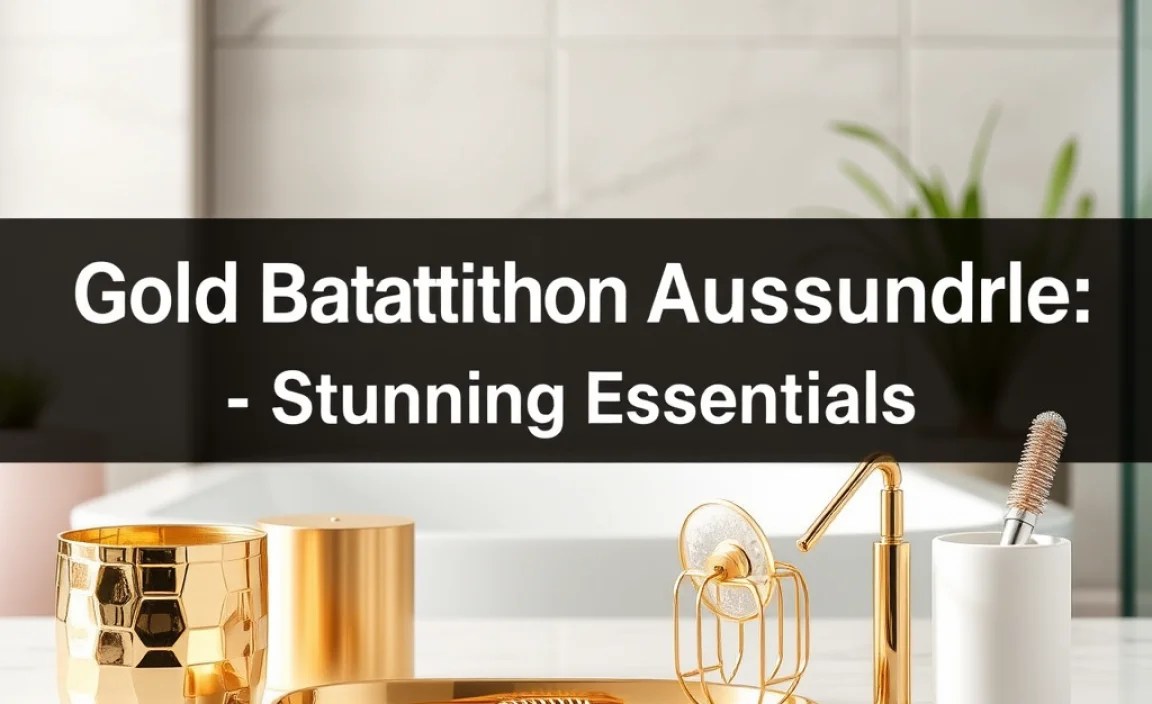 Gold Bathroom Accessories Bundle: Stunning Essentials
