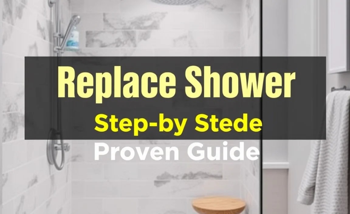 Replace Shower Step-by-Step: Proven Guide