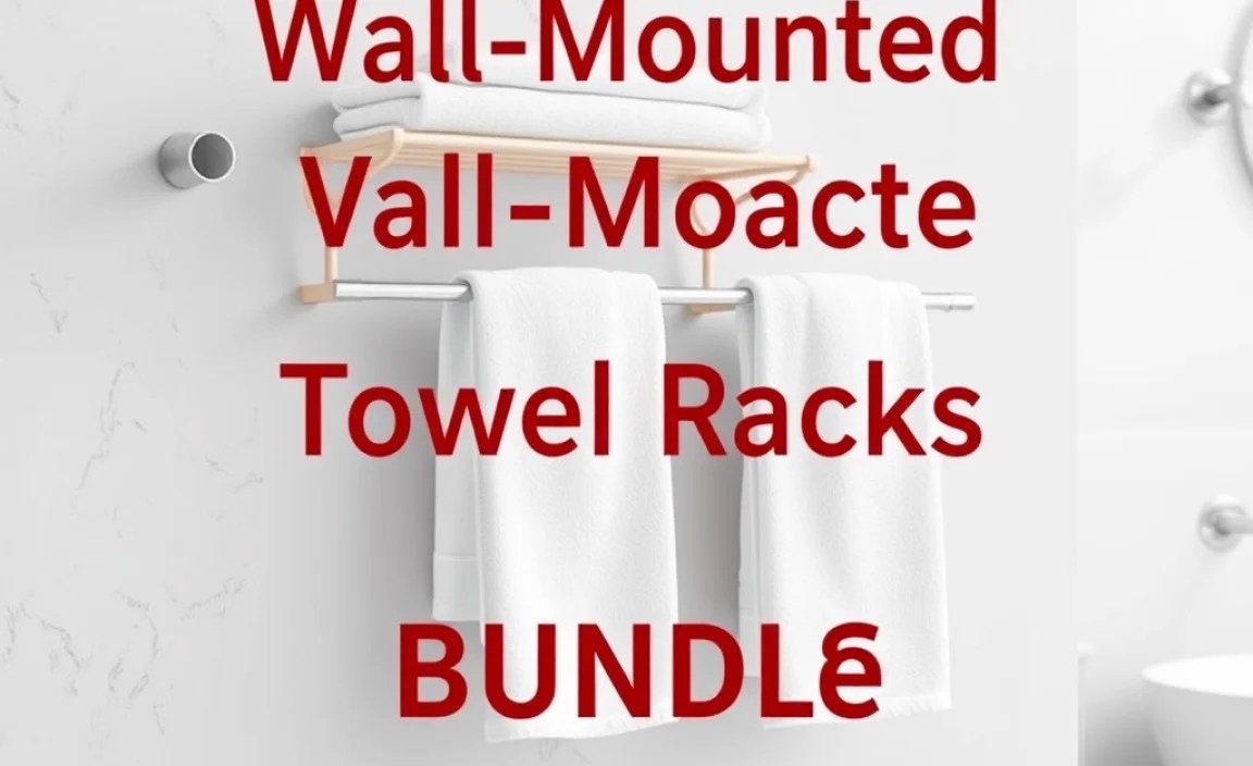 Wall-Mounted Towel Racks Bundle: Essential Styles