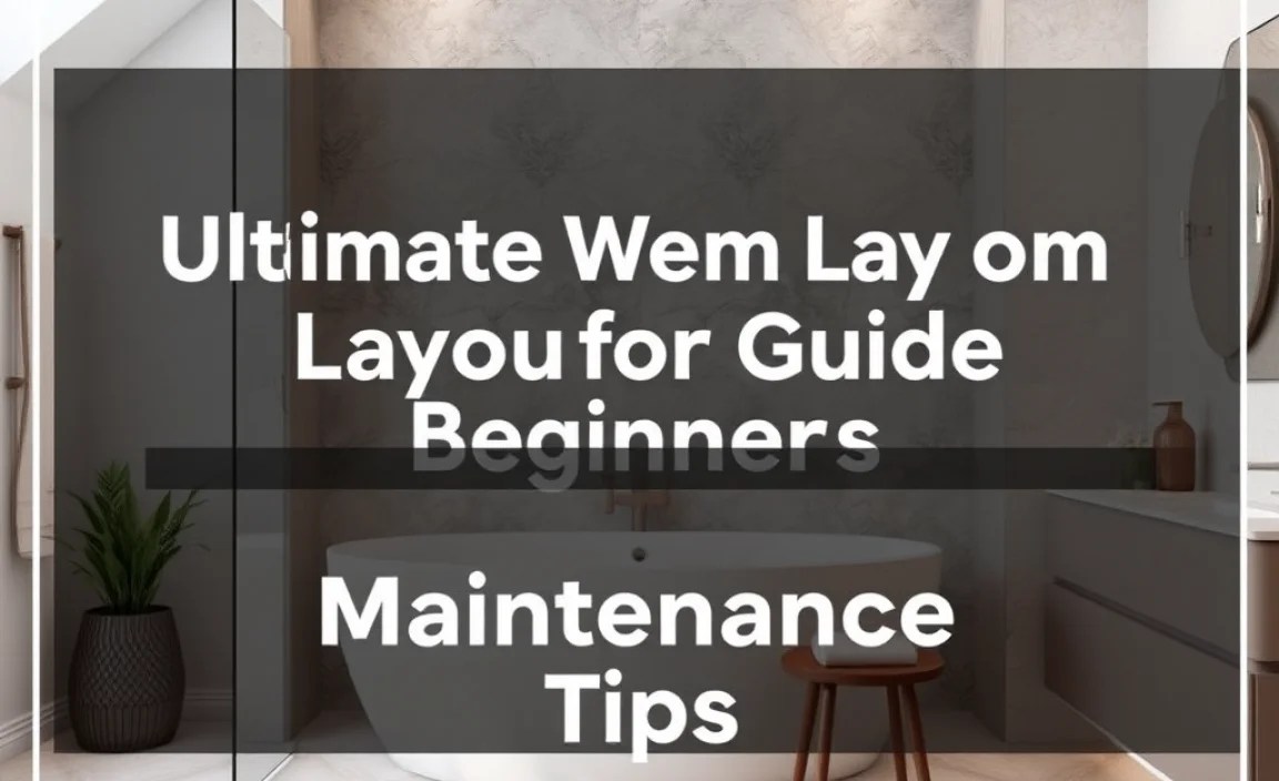 Wet Room Maintenance Tips