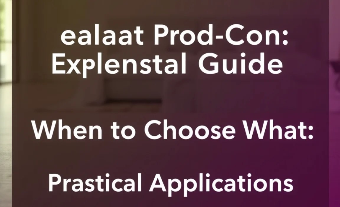 When to Choose What: Practical Applications