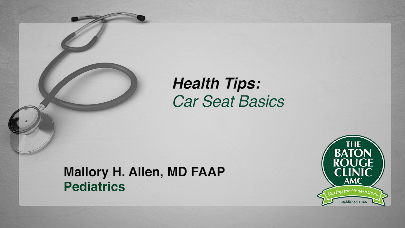 Health Tip Car Seat Basics Baton Rouge Clinic