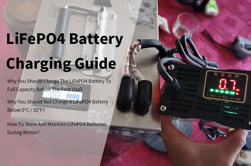LiFePO4 Battery Charging Guide For Beginner