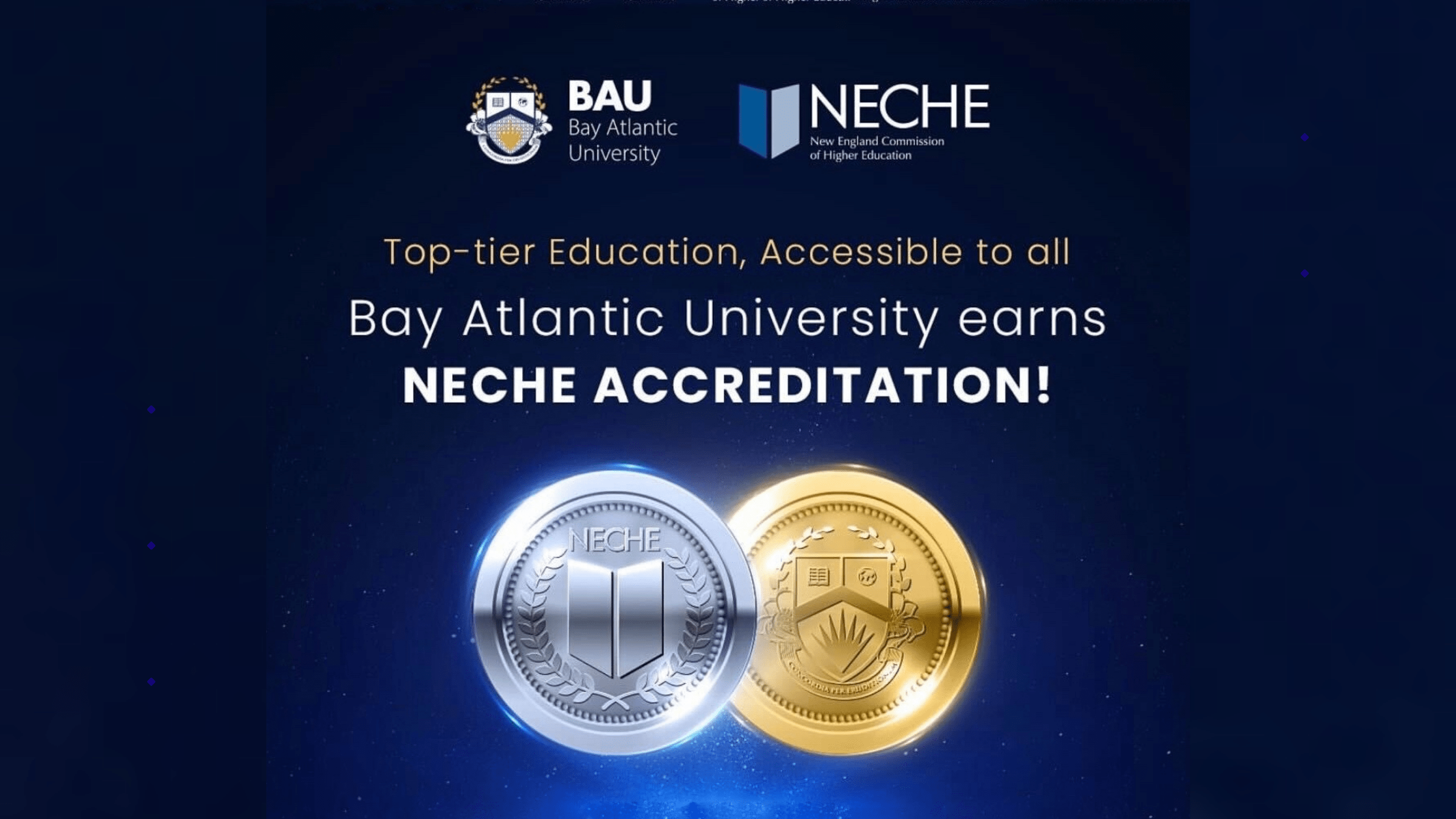 BAU earns NECHE accreditation! Bay Atlantic University Washington, D.C.