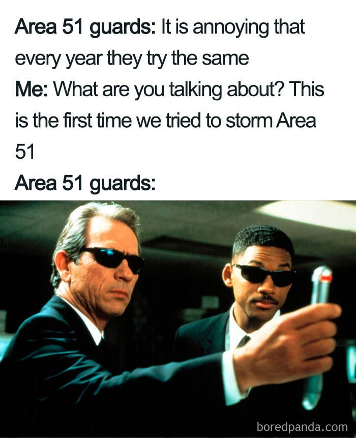 10 *Storm Area 51* memes that would even crack the aliens up 89.7 Bay