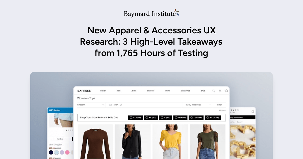 New Apparel & Accessories UX Research 3 HighLevel Takeaways from