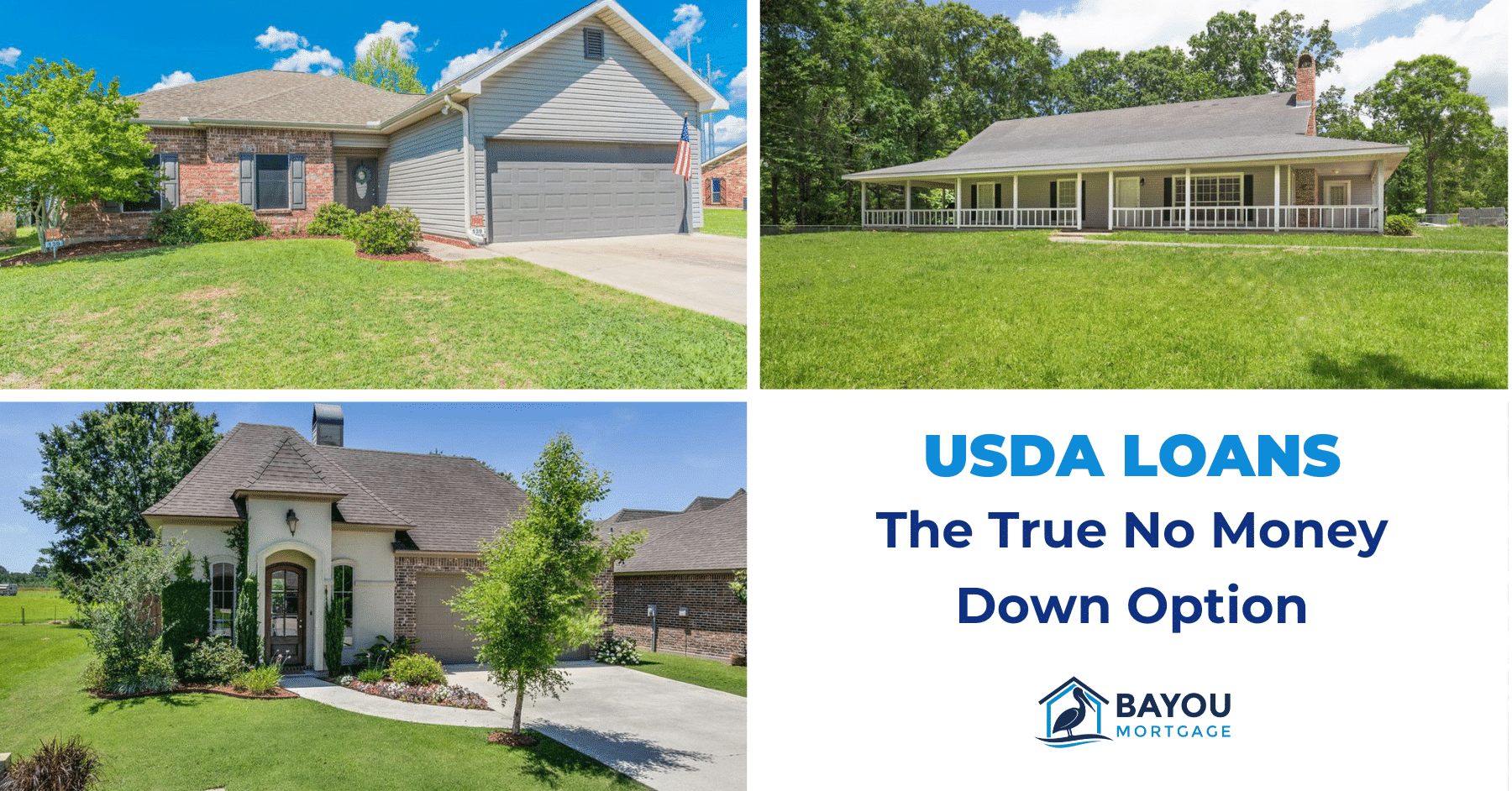 0 Down USDA Rural Development Loan Bayou Mortgage Mortgage Broker