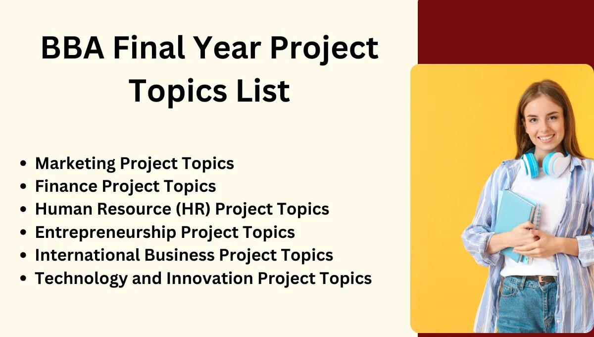 BBA Final Year Project Topics List Best Topics & Complete Guide(09)