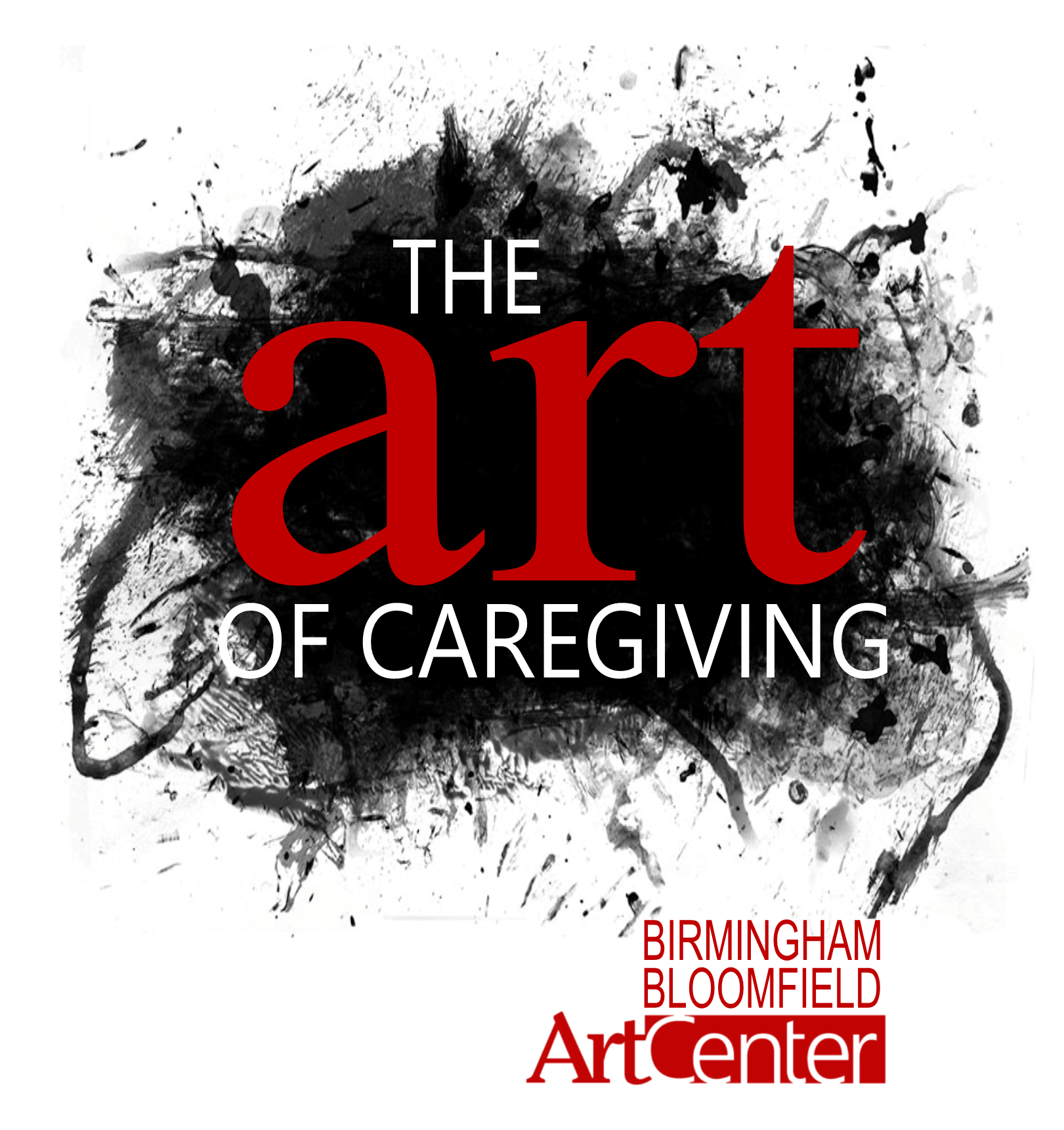 Art of Caregiving Birmingham Bloomfield Art Center