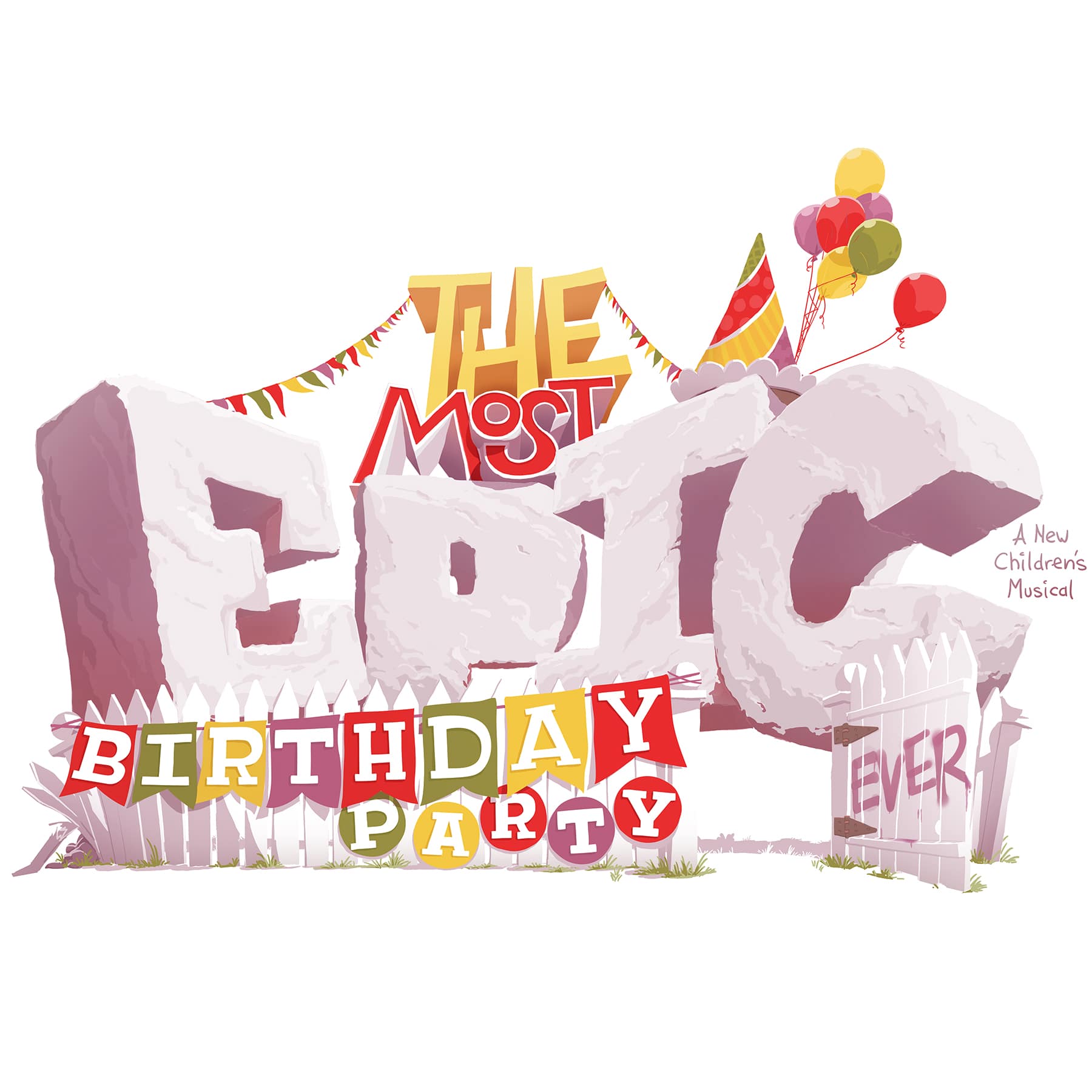 The Most Epic Birthday Party Ever A New Children's Musical