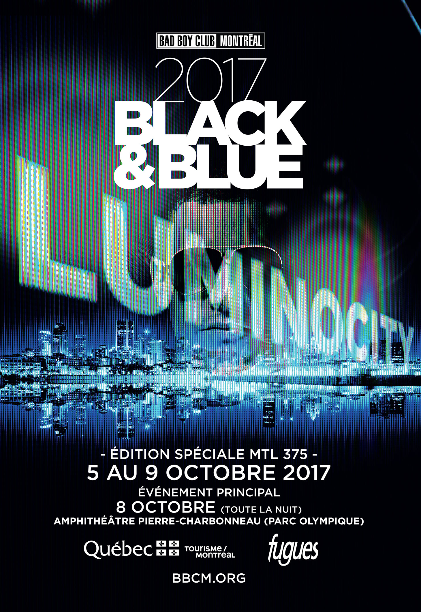 Black & Blue 2017 LUMINOCITY A Montreal 375th Special Edition