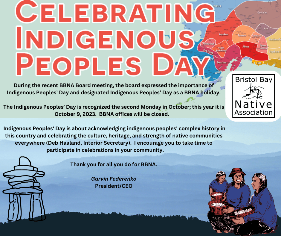 Celebrating Indigenous Peoples Day Bristol Bay Native Association