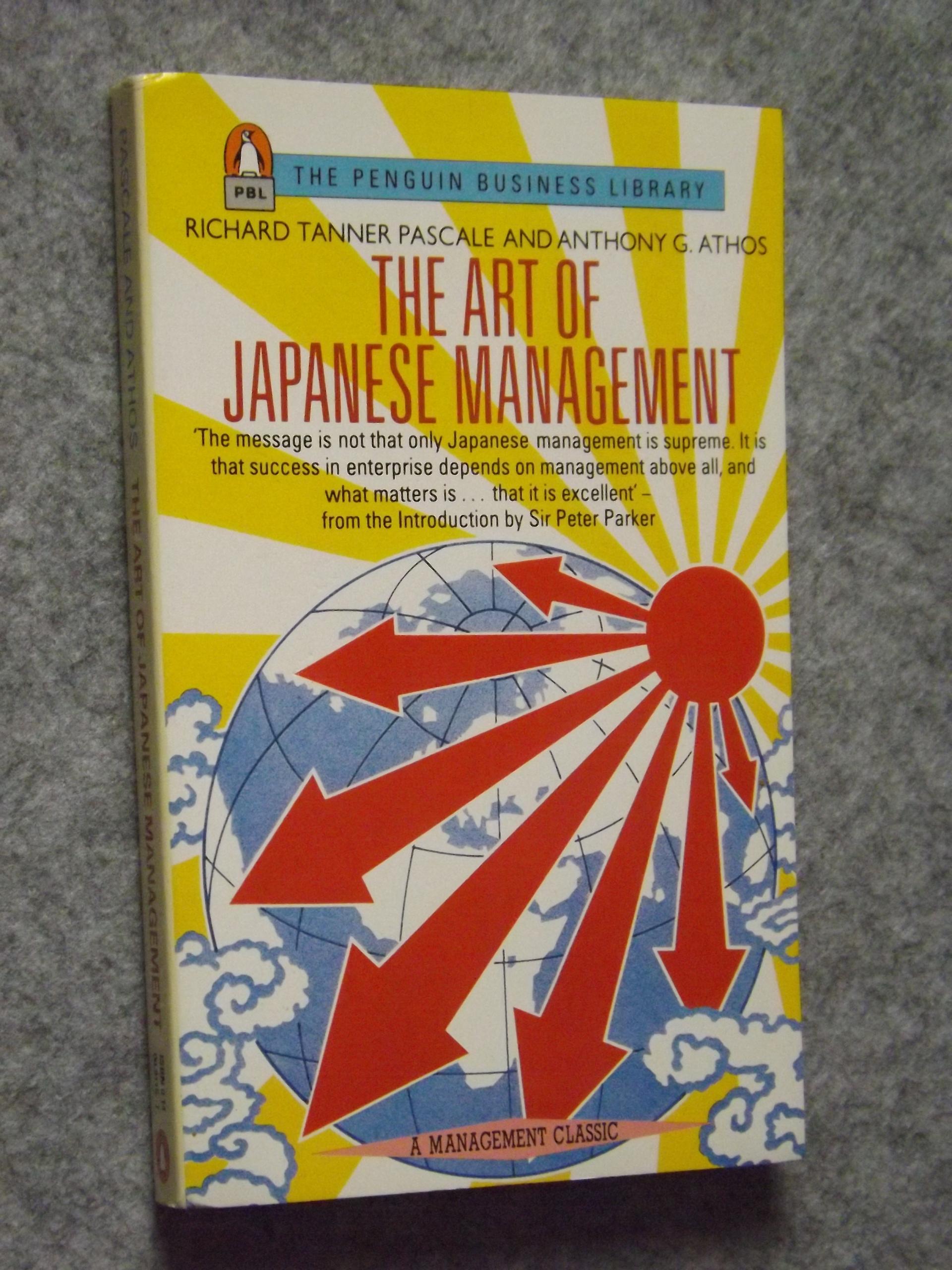 Richard Tanner Pascale and Anthony G.Athos The art of japanese