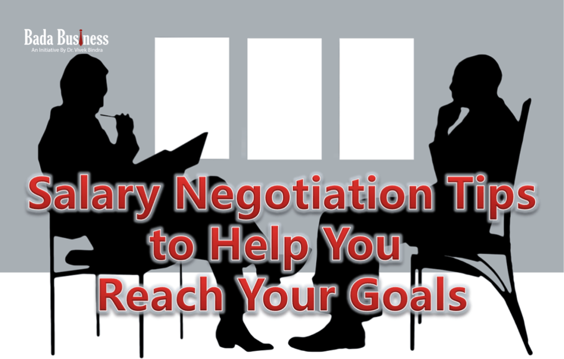 Salary Negotiation Tips to Help You Reach Your Goals