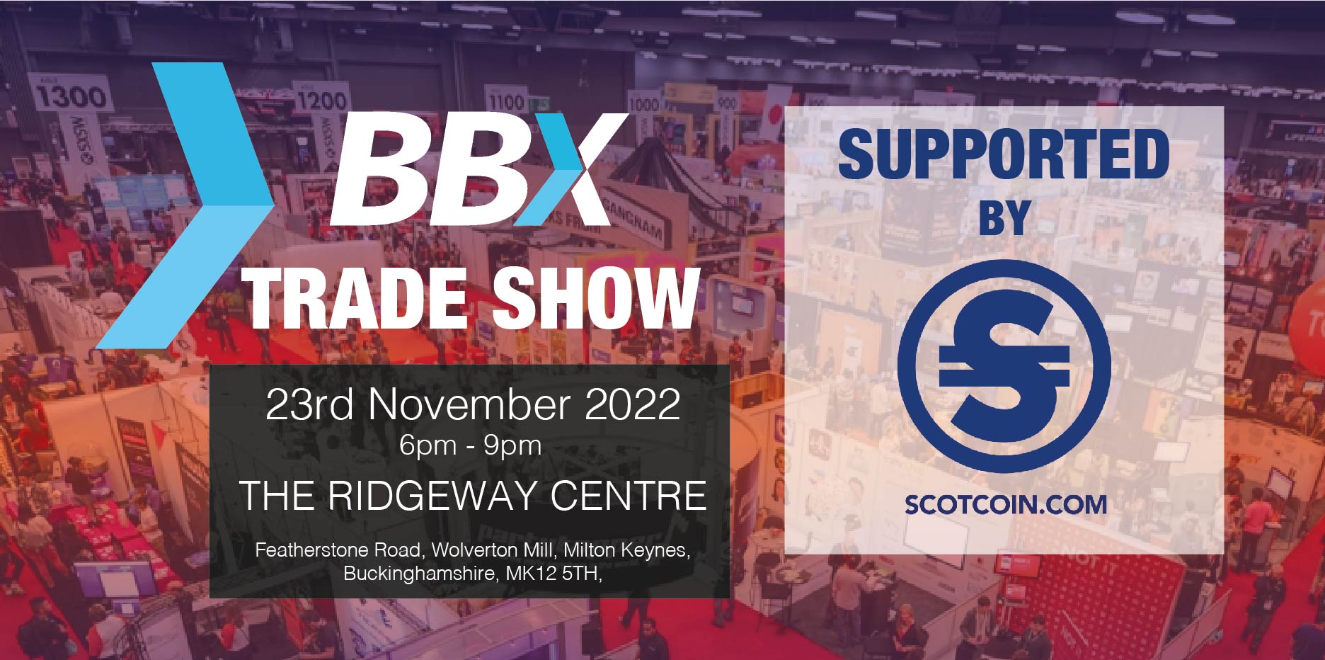 Christmas Trade Show is Back! 23rd of November 2022 BBX UK