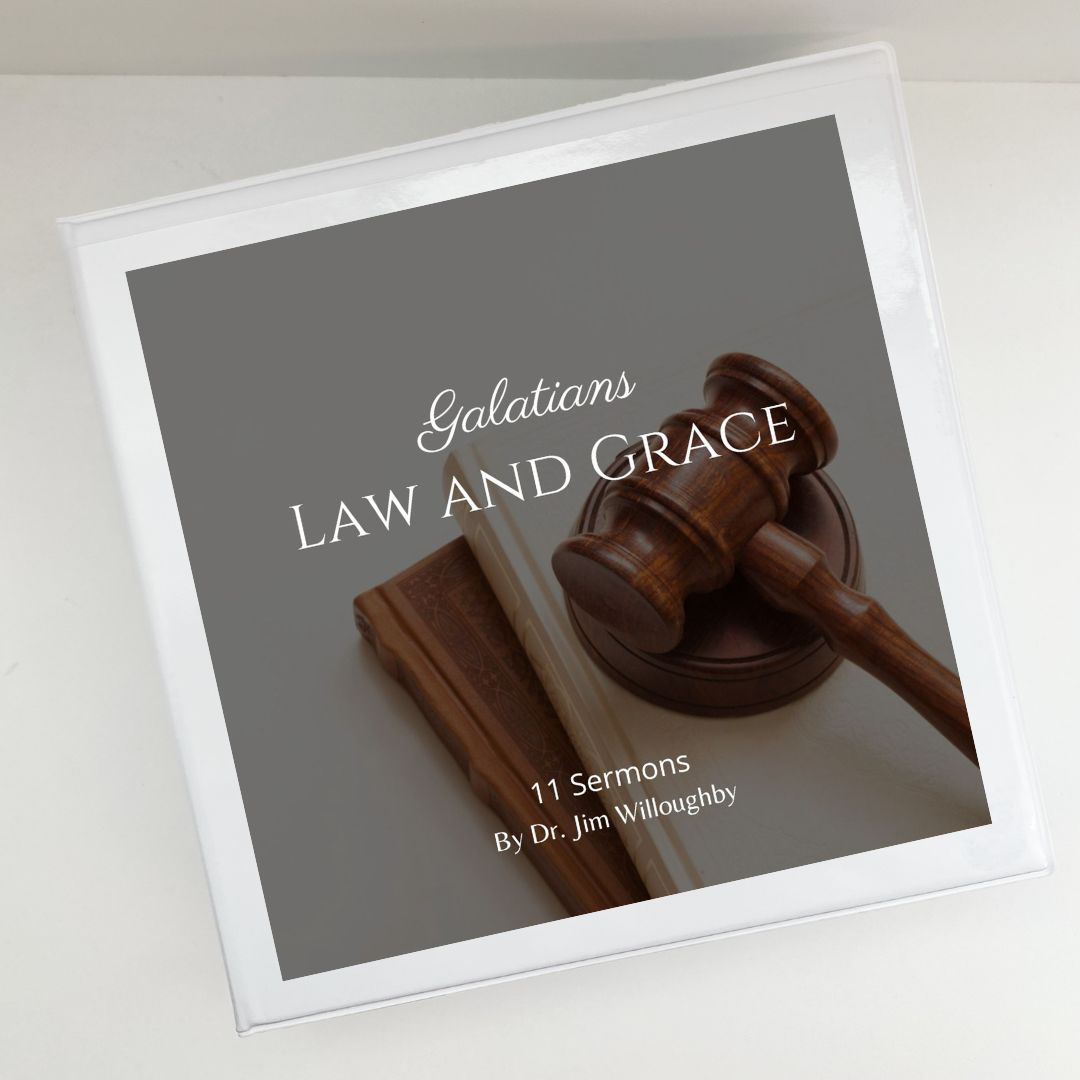 Galatians Law and Grace Baptist College of America