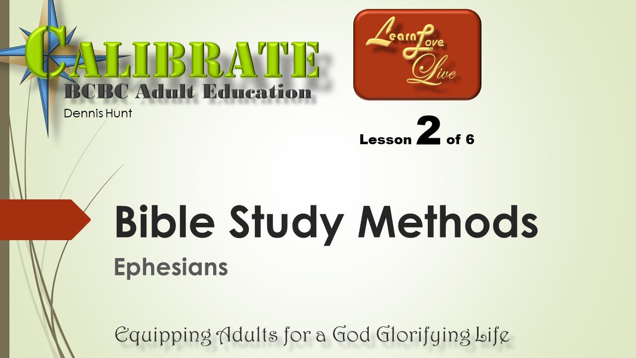 Lesson 2 Bible Study Methods Eph v1 title Bear Creek Bible Church